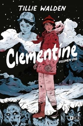 Guillermo Ruiz Carreras, Tillie Walden: Clementine. 1 (2022, ECC, ECC Ediciones)