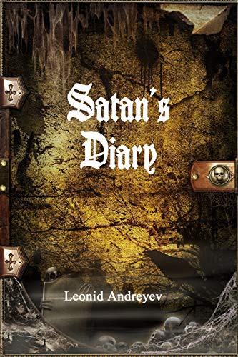 Leonid Andreyev: Satan's Diary (Paperback, lulu.com, Lulu.com)