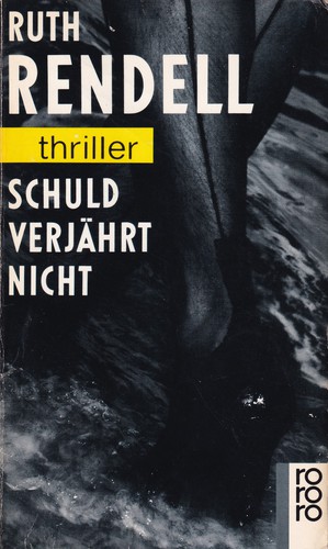 Ruth Rendell: Schuld verjährt nicht (German language, 1988, Rowohlt)