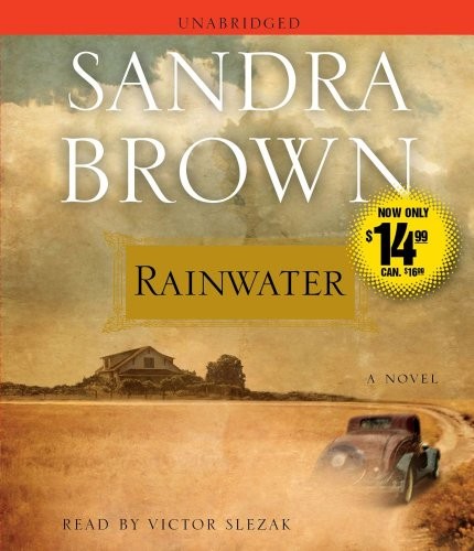 Sandra Brown: Rainwater (AudiobookFormat, 2011, Simon & Schuster Audio)