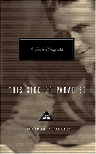 F. Scott Fitzgerald: This side of paradise (1996, A.A. Knopf)