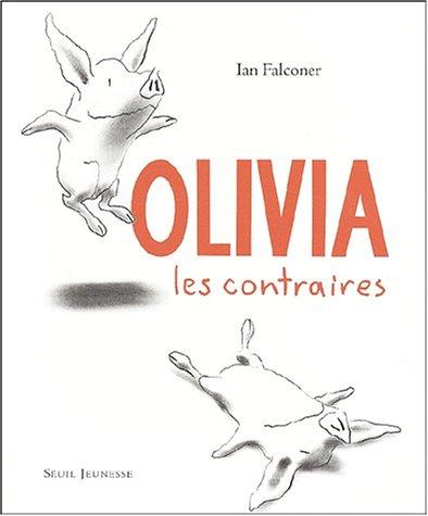 Ian Falconer: Olivia (French language, 2003, Distribooks)