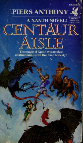 Piers Anthony: Centaur Aisle (1984, Del Rey)