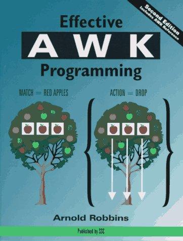 Arnold Robbins: Effective AWK Programming (Paperback, 1997, O'Reilly)