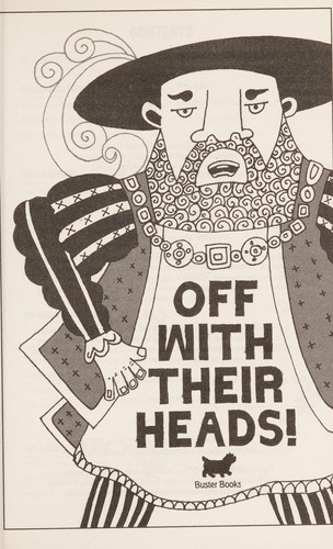 Martin Oliver: Off with their heads! (2013)