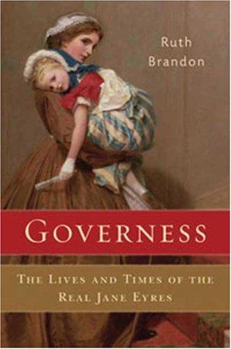 Brandon, Ruth.: Governess (Hardcover, 2008, Walker & Company)