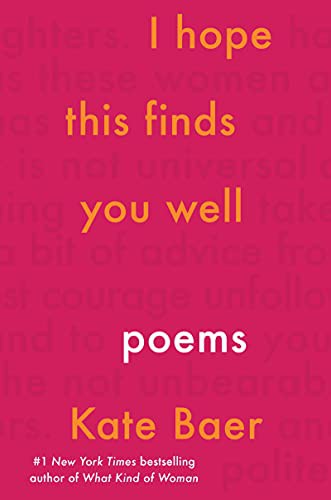 Kate Baer: I Hope This Finds You Well (Paperback, 2021, Harper Perennial)