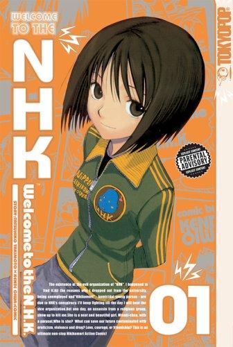 Kendi Oiwa, Tatsuhiko Takimoto, Tatsuhiko Takimoto: Welcome to the N.H.K., Volume 1 (Paperback, 2006, TokyoPop)