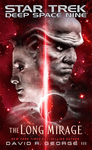 David R. George III: The Long Mirage (Paperback, 2017, Pocket Books)