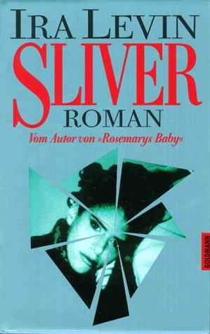 Ira Levin: Sliver (Hardcover, Goldmann Verlag)