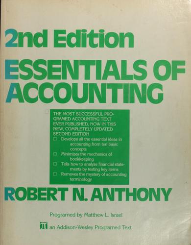 Robert Newton Anthony: Essentials of accounting (1976, Addison-Wesley Pub. Co.)