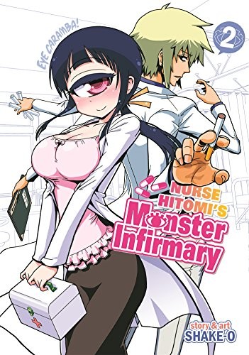 Shake-O: Nurse Hitomi's Monster Infirmary Vol. 2 (Paperback, Seven Seas)