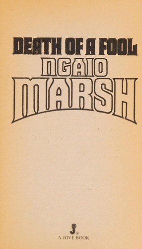 Ngaio Marsh: Death Of A Fool (Paperback, 1981, Jove)