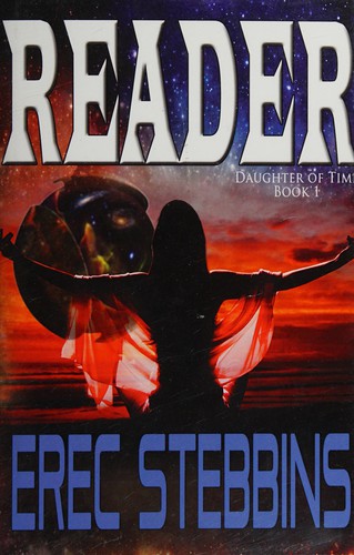Erec Stebbins: Reader (2013, Twice Pi Press)