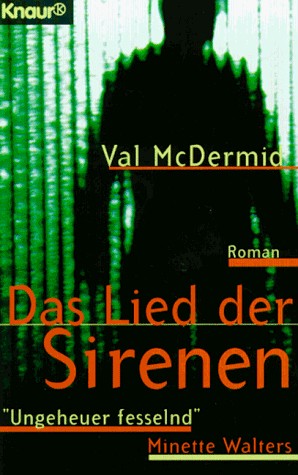 Val McDermid: Das Lied der Sirenen (Paperback, German language, 1997, Droemer Knaur Verlag)