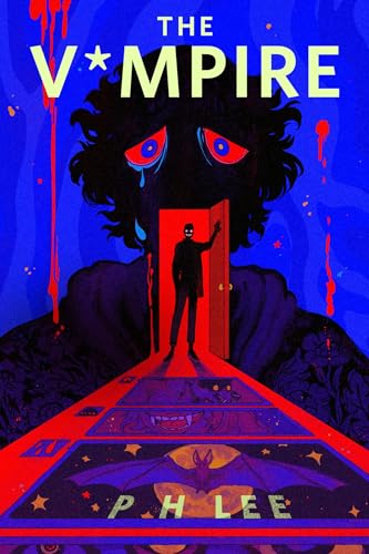 P.H. Lee: The V*mpire (2024, Tor Books)
