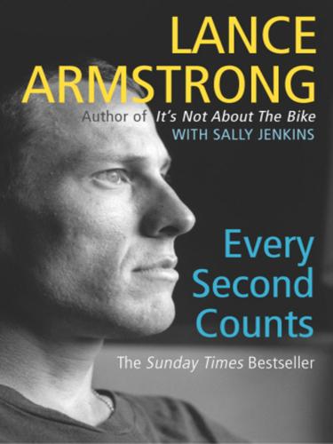 Lance Armstrong: Every Second Counts (EBook, 2010, Random House Group Limited)