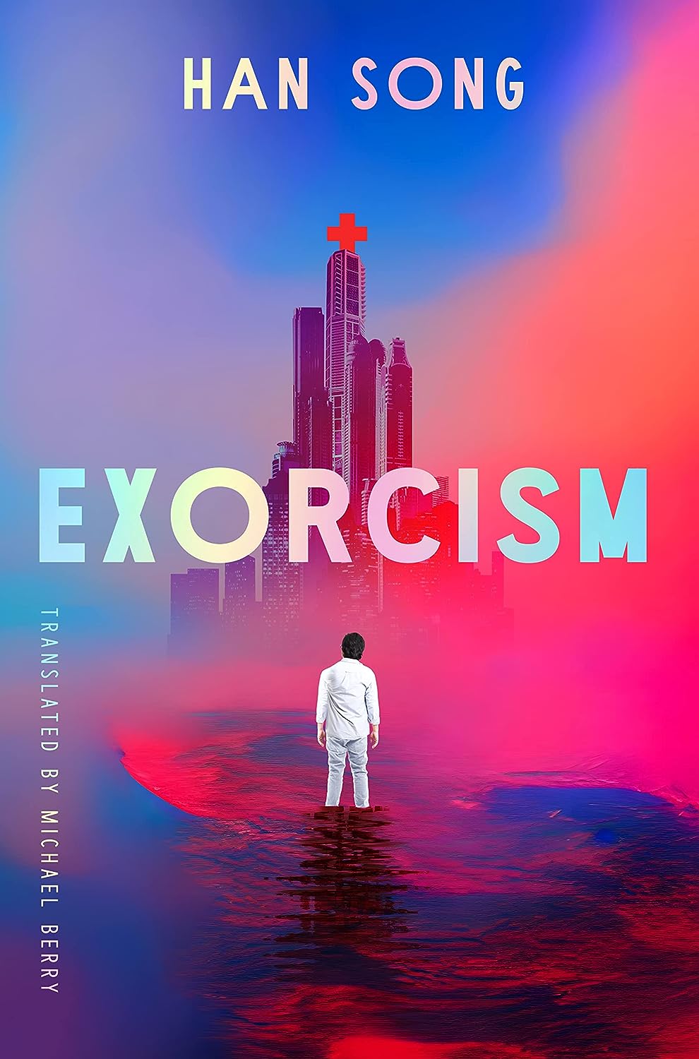 Michael Berry, Han Song: Exorcism (EBook, 2023, Amazon Publishing)
