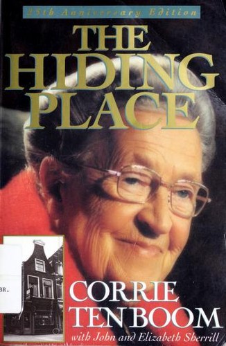 Corrie ten Boom: The hiding place (1996, Chosen Books)