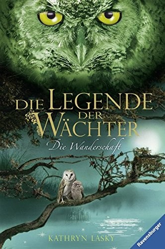 Die Legende der Wächter 02 (Hardcover, Ravensburger Buchverlag)