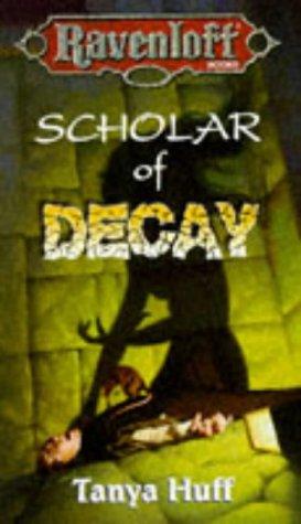 Tanya Huff: Scholar of decay (1995, TSR, Inc.)