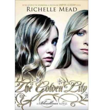 Richelle Mead: Golden Lily (2012, Penguin)