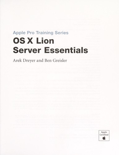 Arek Dreyer: OS X Lion server essentials (EBook, 2011, Peachpit Press)