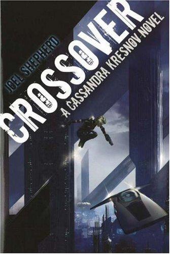 Joel Shepherd: Crossover (2006, Pyr)