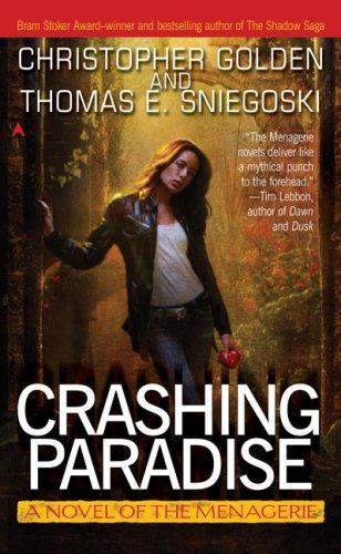 Thomas E. Sniegoski: Crashing Paradise (2007)