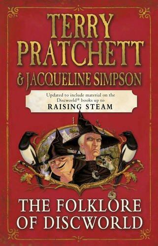Terry Pratchett, Jacqueline Simpson: The Folklore of Discworld (2010, Transworld Publishers Limited)