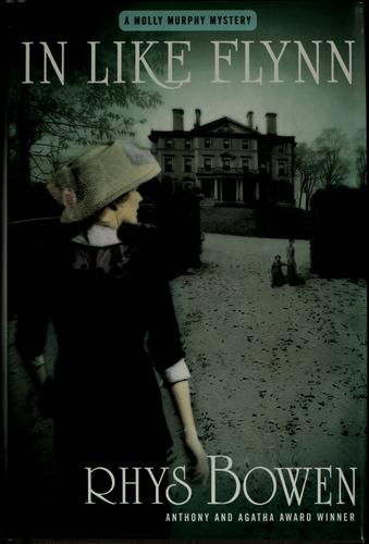 Rhys Bowen: In like Flynn (2005, St. Martin's Minotaur)