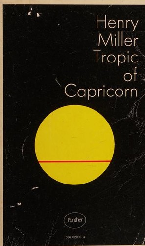 Henry Miller: Tropic of Capricorn. (1966, Panther Books)