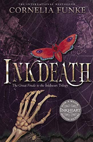 Cornelia Funke, Anthea Bell: Inkdeath (Paperback, 2009, Chicken House/Scholastic)