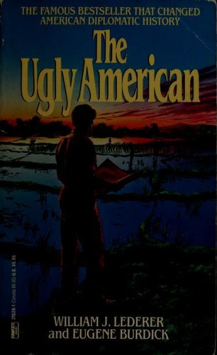 William J. Lederer: Ugly American (1987, Fawcett)