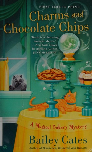 Bailey Cates: Charms and chocolate chips (2013)