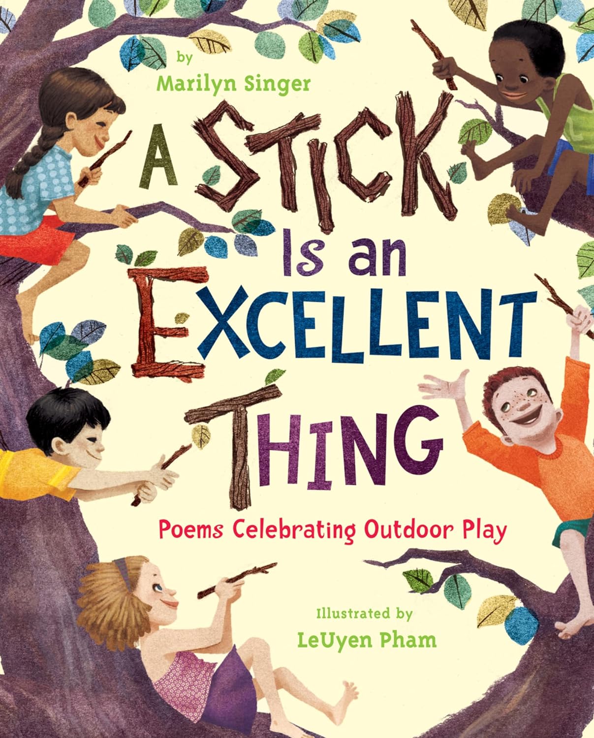 LeUyen Pham, Marilyn Singer: A Stick is an Excellent Thing (2012, Thomas Allen)
