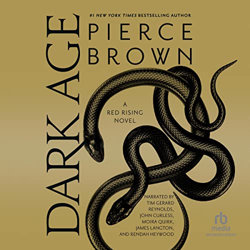 Pierce Brown, James Langton, Moira Quirk, Tim Gerard Reynolds, John Curless, Rendah Heywood: Dark Age (Red Rising Series) (AudiobookFormat)