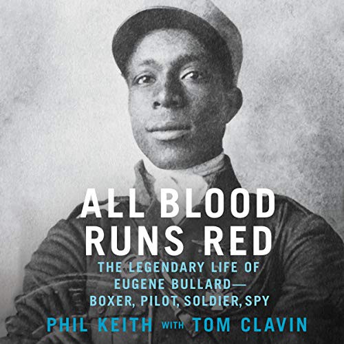 Phil Keith: All Blood Runs Red (AudiobookFormat, 2019, Hanover Square Press, Harlequin Audio and Blackstone Publishing)