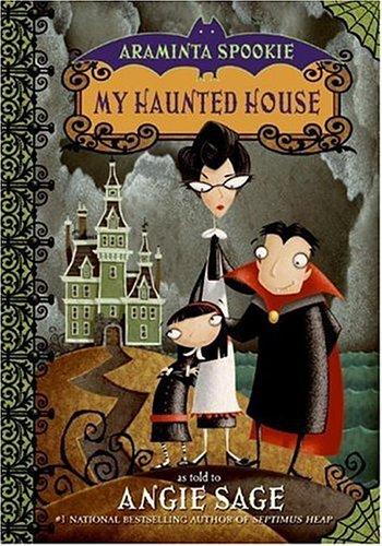 Angie Sage: My haunted house (2006, Katherine Tegen Books)