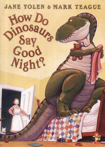Jane Yolen: How Do Dinosaurs Say Good Night? (Paperback, 2003, Picture Lions)