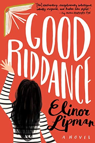 Elinor Lipman: Good Riddance (Hardcover, 2019, Houghton Mifflin Harcourt)