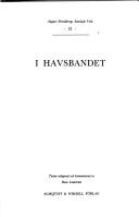 August Strindberg: I havsbandet (Swedish language, 1982, Almqvist & Wiksell)