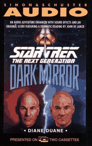 Diane Duane: Dark Mirror (Star Trek: The Next Generation) (AudiobookFormat, 1993, Audioworks)