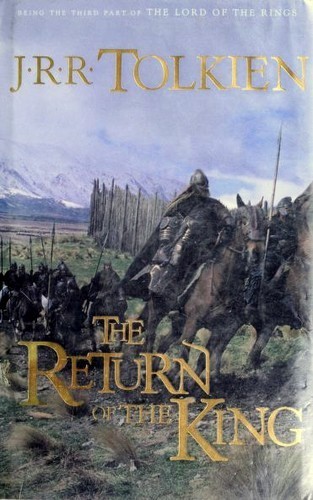 J. R. R. Tolkien: The Return of the King (Hardcover, 2001, Houghton Mifflin Company)