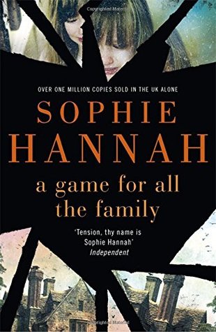 Sophie Hannah: A Game for all the Family (2015)