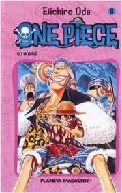 Eiichiro Oda: No moriré (2005, Planeta-De Agostini)