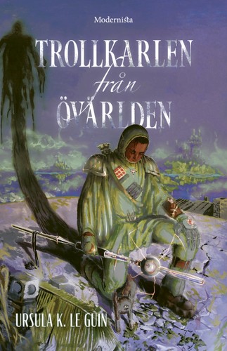 Ursula K. Le Guin: Trollkarlen från Övärlden (Hardcover, Swedish language, 2024, Modernista)