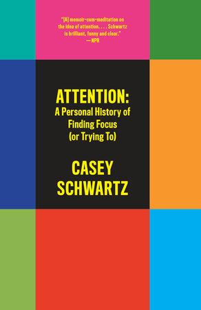 Casey Schwartz: Attention (Paperback, 2021, Vintage)