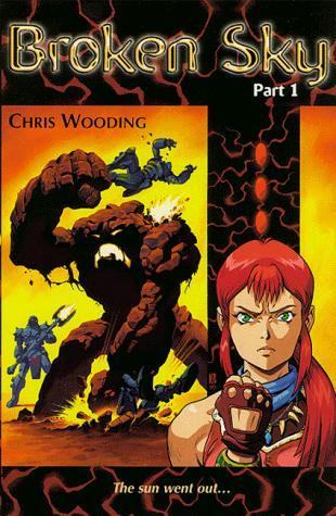Chris Wooding: Broken Sky Part 1 (Paperback, 2000, Scholastic)
