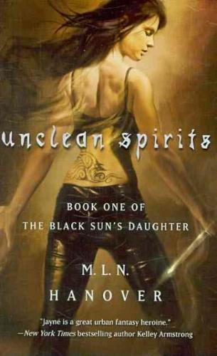 M.L.N. Hanover: Unclean Spirits (2009, Pocket)